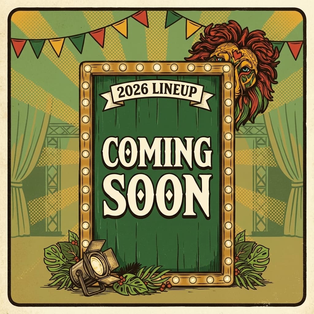 2026 Lineup — Coming Soon. The Lion Heart Music Fest marquee with the rasta-mane lion peeking out.